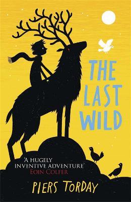 The Last Wild book cover of a boy riding a stag.